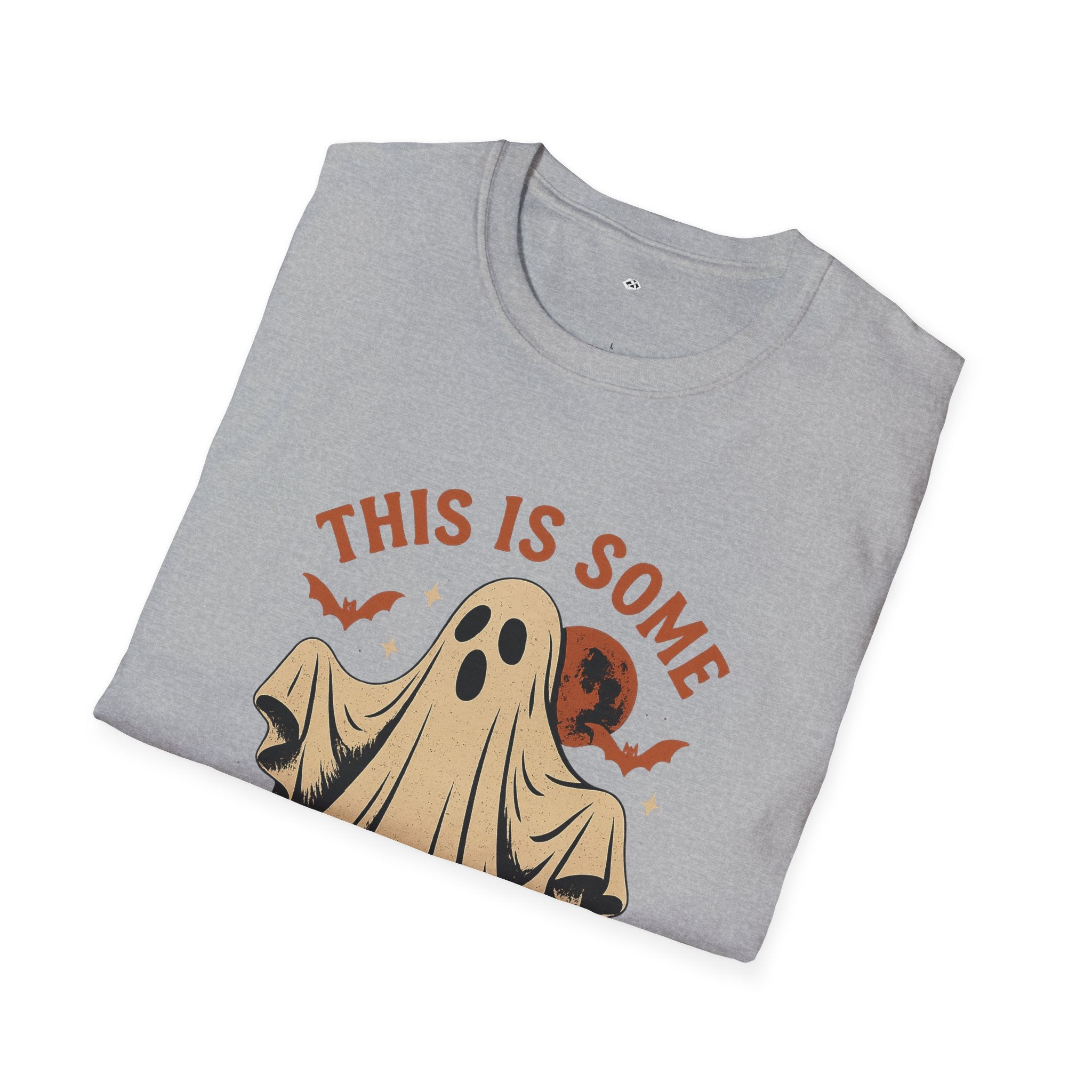 This is some Boo Sheet T-Shirt, Spooky Ghost Tee