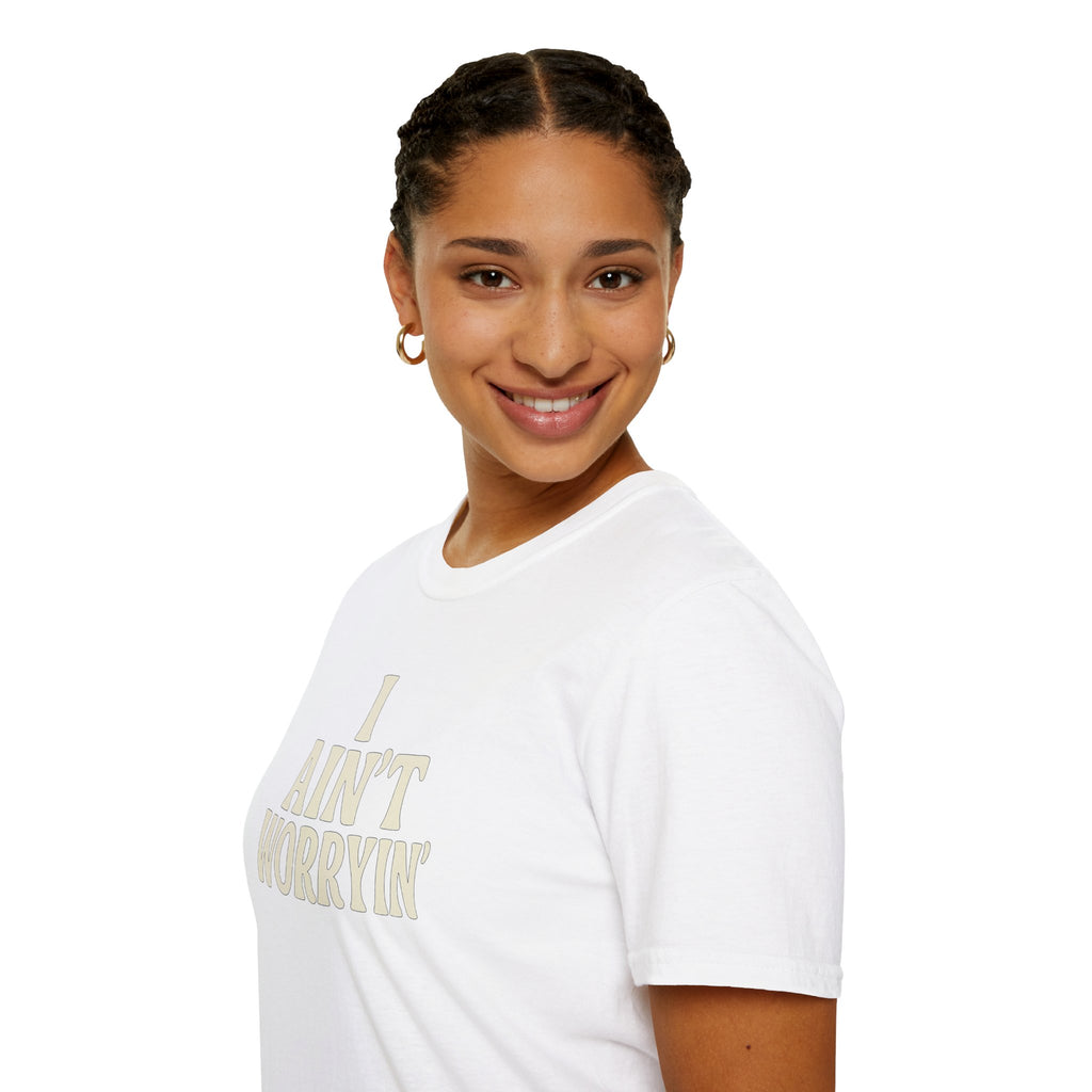 I Ain't Workin' Softstyle T-Shirt