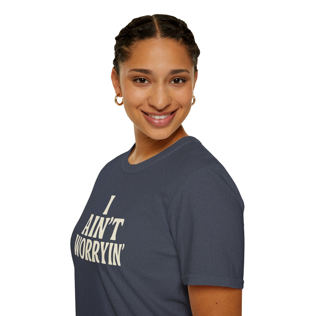I Ain't Workin' Softstyle T-Shirt
