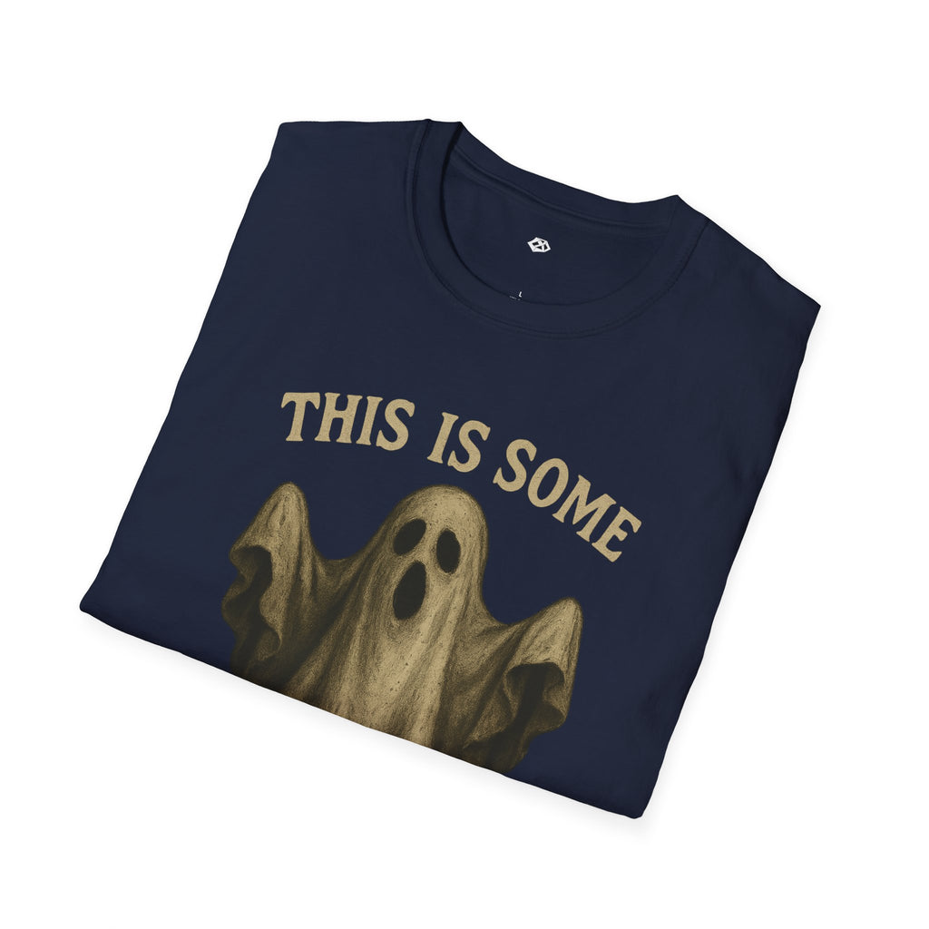 This is some Boo Sheet T-Shirt, Halloween Humor