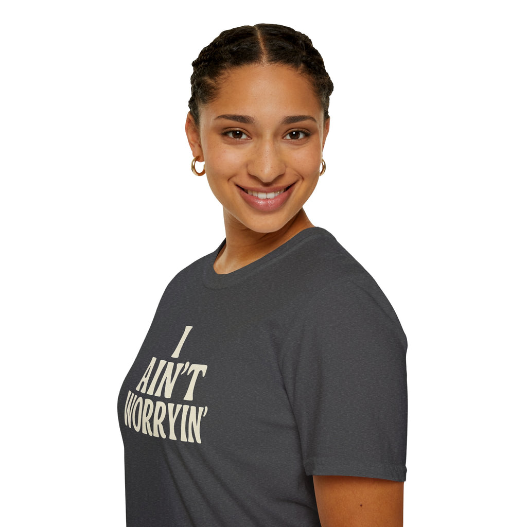 I Ain't Workin' Softstyle T-Shirt