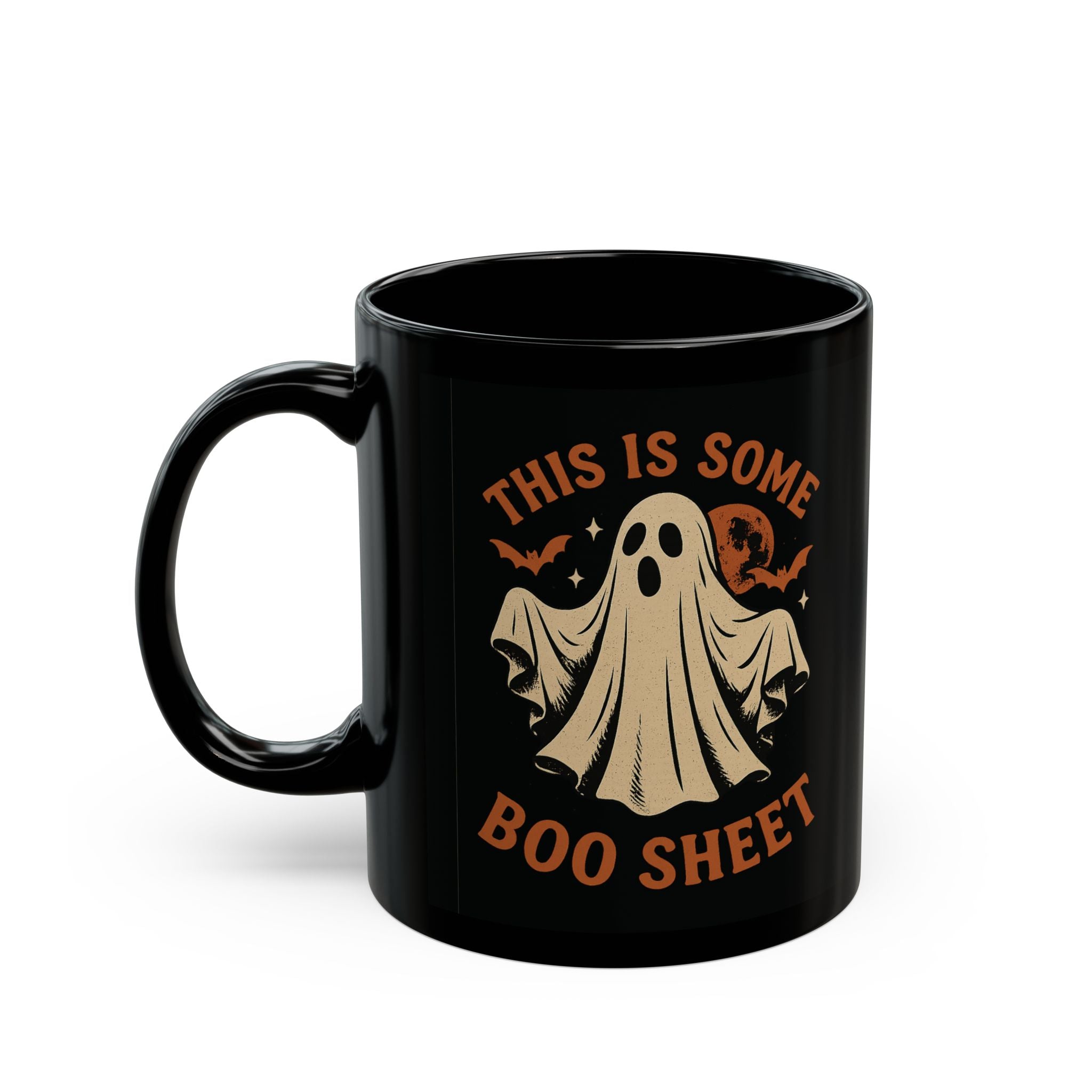 This is some Boo Sheet Black Mug, 11oz or 15oz