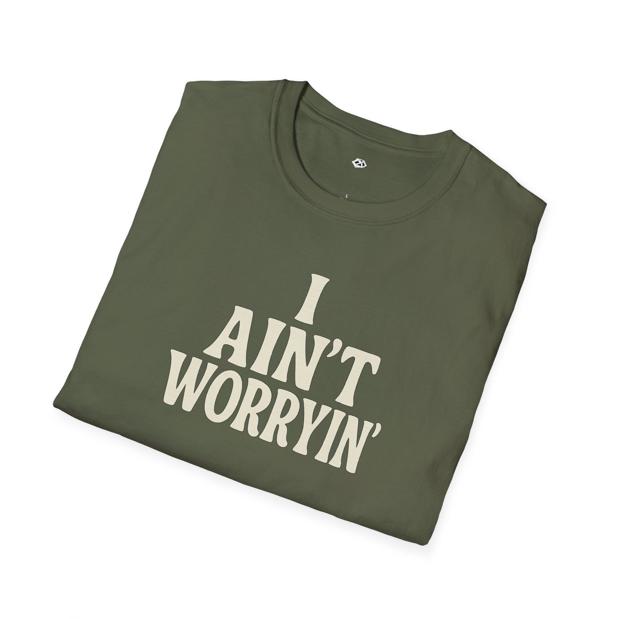 I Ain't Workin' Softstyle T-Shirt