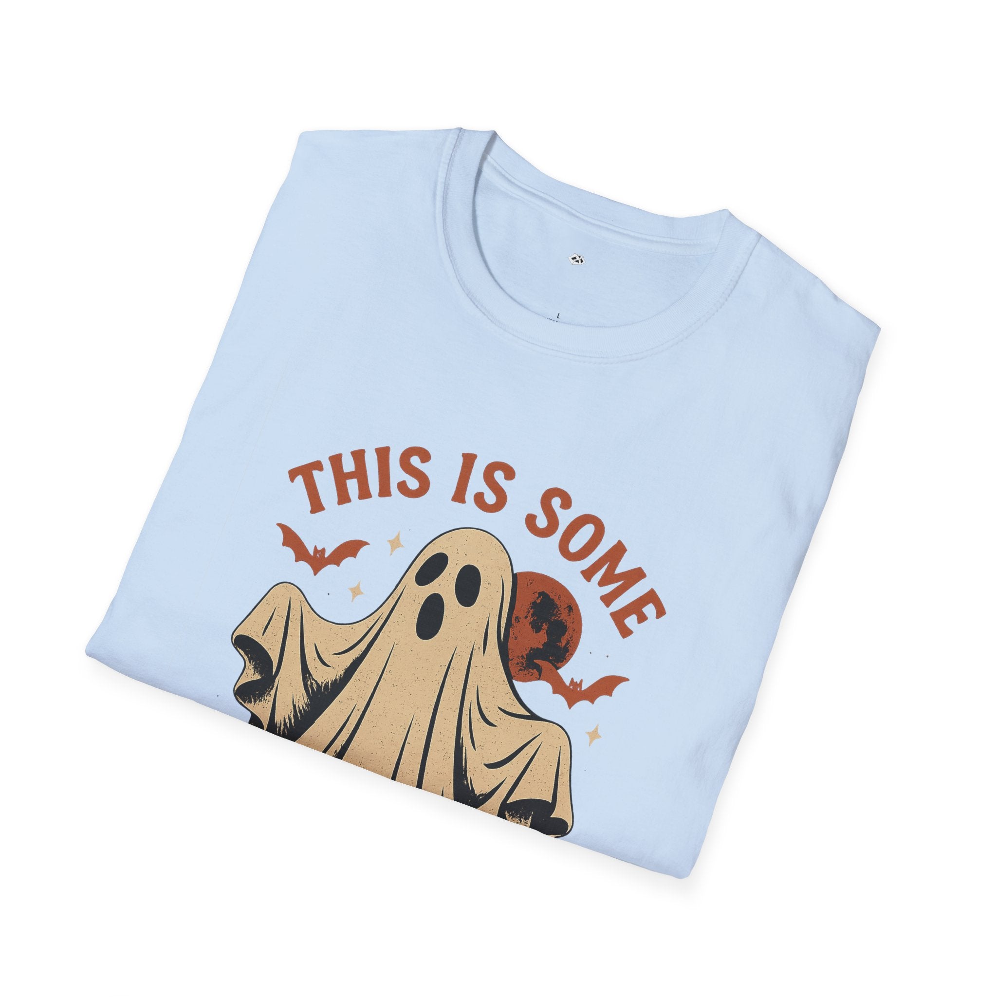 This is some Boo Sheet T-Shirt, Spooky Ghost Tee
